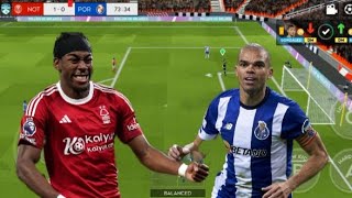 Nottingham Forest vs Porto Scenario [upl. by Ettezoj]