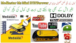 Mediastar Ms Mini 2727 Forever Latest Details Agust 2022 New Looking Menu Unboxing Complete Details [upl. by Ummersen588]