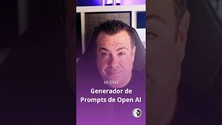 Nuevo Generador de Prompts gratuito de OpenAI ia chatgpt promptengineering openai [upl. by Anytsirk937]