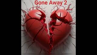 Gone Away 2 writtenandownedbyjeanniebaisden [upl. by Intosh]