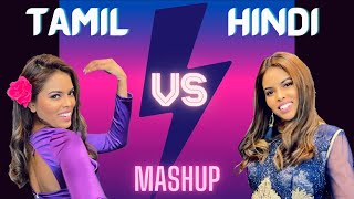 Tamil VS Hindi Hits MASHUP  Suthasini [upl. by Neelram]