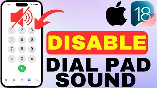 How To Disable Mute Dial Pad Sound on iPhone iOS18 [upl. by Hamlani276]