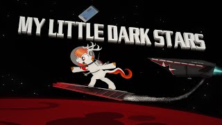 My Little Dark Stars 1974 [upl. by Ryann269]