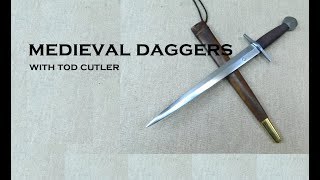 Medieval Dagger Types  With Tod Cutler maker to Outlaw King [upl. by Buyse]