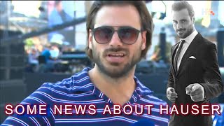 THE NEWS ABOUT HAUSER [upl. by Adiasteb]