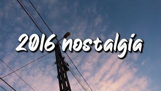 2016 nostalgia mix throwback playlist [upl. by Scharf]