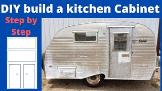 EP 117 Kitchen Cabinet from scratch vintage camper Serro Scotty step by step [upl. by Mcmath]