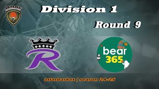 Atlasbasket  Div 1Round 9  THE ROYALS vs BEAR 365 [upl. by Allain]