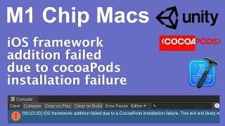 How to Resolve iOS Framework Addition Failed due to cocoaPods Installation Failure in Unity iOS [upl. by Zwiebel]