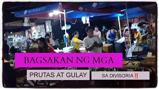 Bagsakan ng mga Gulay at PRUTAS sa DivisoriaJustlisa Berro [upl. by Ahsimin]