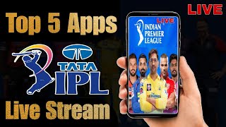 Top 5 Apps to live stream IPL 2024  how to watch ipl live in mobile free  how to watch ipl live [upl. by Zorana]