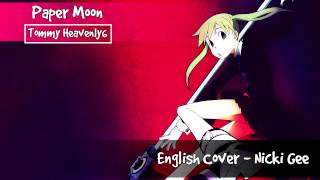 Soul Eater  Paper Moon  English Cover [upl. by Lavicrep]