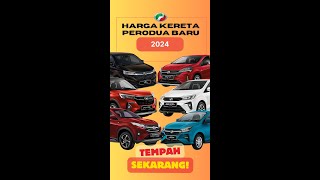 Harga Kereta Perodua Baru 2024  Axia Bezza Myvi Ativa Alza Aruz [upl. by Comstock]