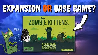 Zombie Kittens Expansion Pack Or Base Game [upl. by Bove]