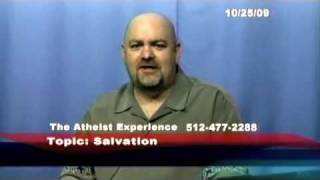 Atonement amp salvation through blood sacrifice  Atheist Experience 628 [upl. by Ardeid728]