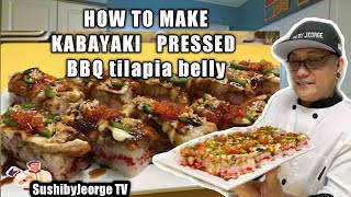 HOW TO MAKE PRESSED KABAYAKI barbecue tilapia belly sushi roll recipe by SUSHIBYJEORGE TV EP36 [upl. by Asinet]