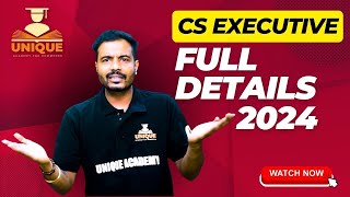 CS Executive 2024 Saari Jankari  Eligibility Faculty Subjects  CS Executive Complete Details [upl. by Arahsit439]