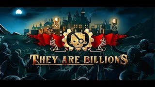 Lets Play  They Are Billions  Ep 1 [upl. by Ignatzia]