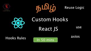 Creation of Custom Hooks in React JS  Real time example for custom hooks  Tamil Skillhub [upl. by Zetnod325]