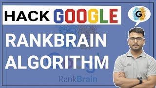 Rankbrain Algorithm  Google Algorithm HACKED Explained In Hindi NEW [upl. by Ignatia]