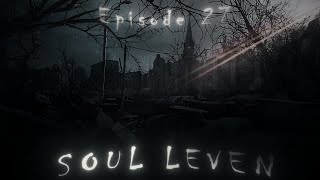 City of Phantoms  Episode 27 Metro Last Light Gameplay  Soul Leven [upl. by Eyatnod866]