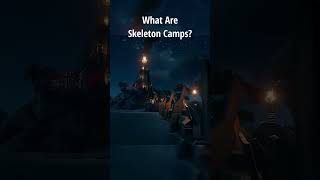 What Are Flamehearts Skeleton Camps in Sea of Thieves Season 13 [upl. by Glen]