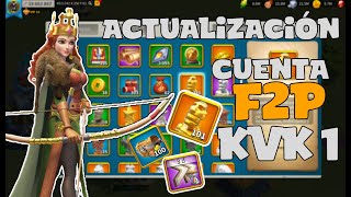 Actualizacion de cuenta F2P  KvK1  Rise of Kingdoms [upl. by Bowe]