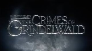 Fantastic Beasts The Crimes of Grindelwald end credits [upl. by Nickie156]