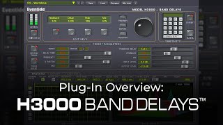 Eventide H3000 Band Delays Plugin Overview [upl. by Fatima]