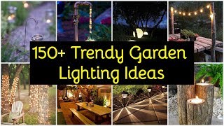 150 Trendy Garden Lighting Ideas  DIY Garden Lights [upl. by Issej713]