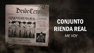 Conjunto Rienda Real  Me Voy 2022 [upl. by Jenelle]