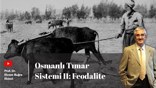 Tımar Sistemi  Osmanlı Feodalitesi mi [upl. by Pettit]