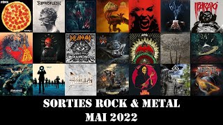 Sorties Albums Rock amp Metal Mai 2022 [upl. by Aienahs]