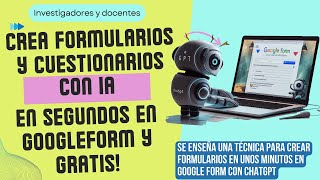 CREA ENCUESTAS Y CUESTIONARIOS EN SEGUNDOS CON IA Y GOOGLEFORM 100 GRATIS E ILIMITADO [upl. by Dinin620]