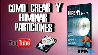 Hirens BootCD 15 2 Video 4 Crear Y Eliminar Particiones [upl. by Jahdal]