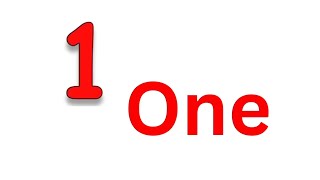 1  o n e one 2  t w o 3  t h r e e number names in maths for grade 1 nonstop onetwothreefour [upl. by Tennek]