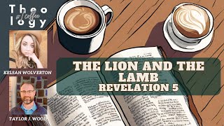 The Lion and the Lamb Revelation 5 [upl. by Mckenna]