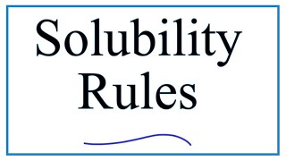 Solubility Rules Explanation amp Practice [upl. by Pontus]