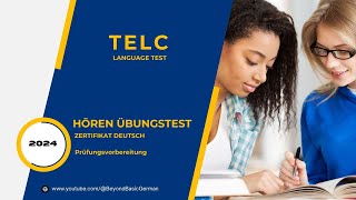 TELC B1 ZERTIFIKAT HÖREN 2024 Modelltest 05 [upl. by Bently]