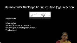 Unimolecular Nucleophilic Substitution S N 1 reaction [upl. by Aihsilef]