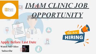 Imama Clinic Job  Hospital Job  Accounts Job [upl. by Ahcmis]