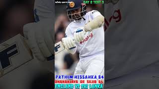 Pathum Nissanka Batting  Dhananjaya de Silva  Eng vs Sl test 🔥🎯😱 [upl. by Mechelle]