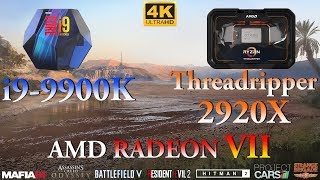 Core i9 9900K vs Threadripper 2920X  Radeon VII 16GB Tested in PC Gameplay in 4K [upl. by Niveg145]