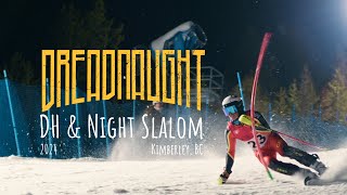 Dreadnaught DH and Night Slalom 2024 [upl. by Errick]