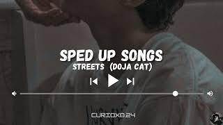 SPEED UP SONGS  STREETS  DOJA CAT Silhouette Remix  PUT YOUR HEAD ON MY SHOULDER [upl. by Bolger]