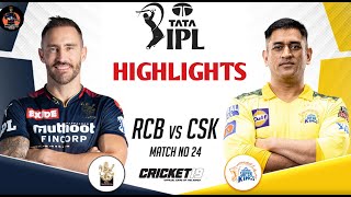 RCB vs CSK Match 24 IPL 2023 Match Highlights  rcb vs csk ipl highlights ipl 2023 highlights today [upl. by Bradan]