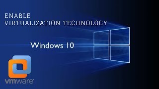 Enable Virtualization Technology in the BIOS  Windows 10  VMware amp VirtualBOX [upl. by Nolan379]