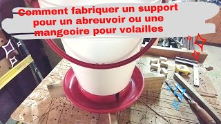 Comment fabriquer un support pour un abreuvoir ou une mangeoire pour volailles [upl. by Onfroi]