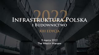 Infrastruktura Polska I Budownictwo 2022 [upl. by Oberstone]