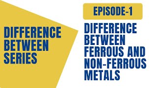 Difference Between Ferrous and NonFerrous Metals ll Application of Ferrous and NonFerrous Metals [upl. by Ailb]